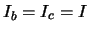 $I_b=I_c=I$