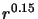 $r^{0.15}$