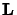 $\mathbf{L}$
