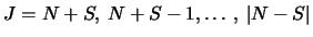 $J=N+S,\:N+S-1,\ldots,\:\vert N-S\vert$