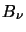 $B_\nu$
