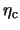 $\eta_{\rm c}$