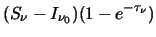 $\displaystyle (S_\nu-I_{\nu_0})(1-e^{-\tau_\nu})$