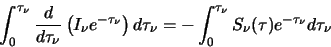 \begin{displaymath}\int^{\tau_\nu}_{0} \frac{d}{d\tau_{\nu}}\left(I_\nu e^{-\tau...
...=-\int^{\tau_\nu}_{0} S_{\nu}(\tau)e^{-\tau_{\nu}} d\tau_{\nu}
\end{displaymath}