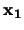 $\mathbf{x_1}$