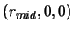 $(r_{mid},0,0)$