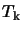 $T_{\rm k}$
