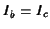 $I_b=I_c$