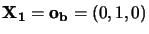 ${\bf X_1=o_b}=(0,1,0)$