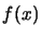 $f(x)$