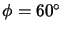 $\phi=60^\circ$