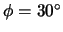 $\phi=30^\circ$